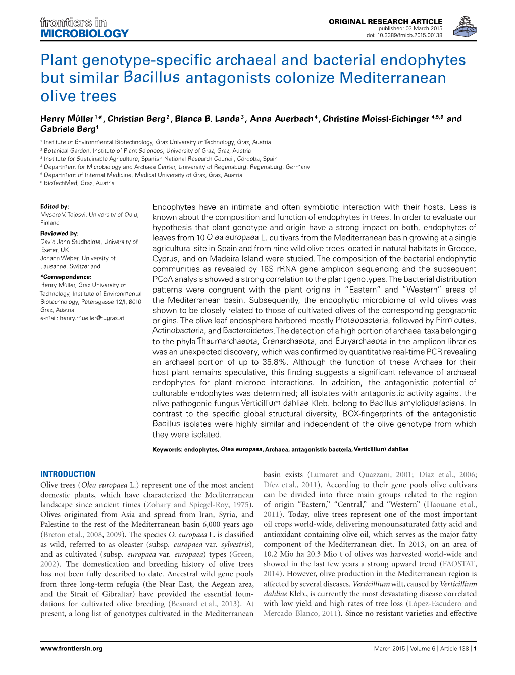 Plant Genotype-Specific Archaeal and Bacterial Endophytes but Similar Bacillus Antagonists Colonize Mediterranean Olive Trees