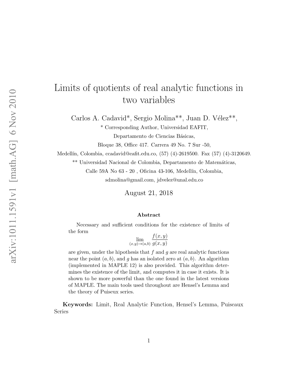 Limits of Quotients of Real Analytic Functions in Two Variables