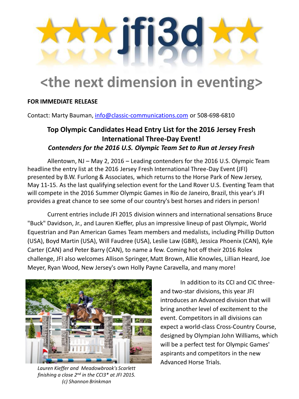 <The Next Dimension in Eventing>