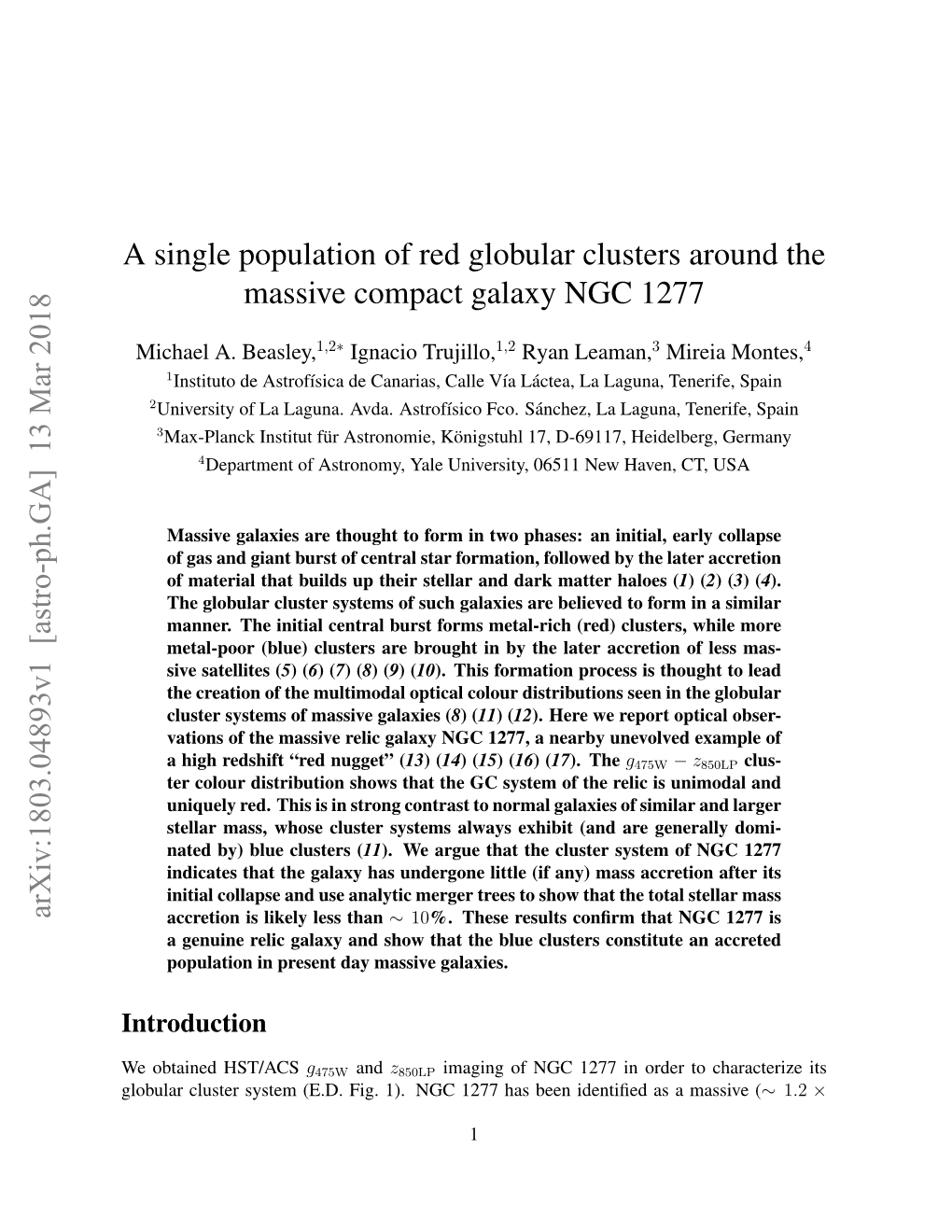 A Single Population of Red Globular Clusters Around the Massive Compact Galaxy NGC 1277