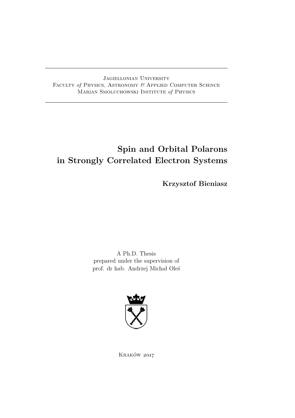 Spin and Orbital Polarons in Strongly Correlated Electron Systems