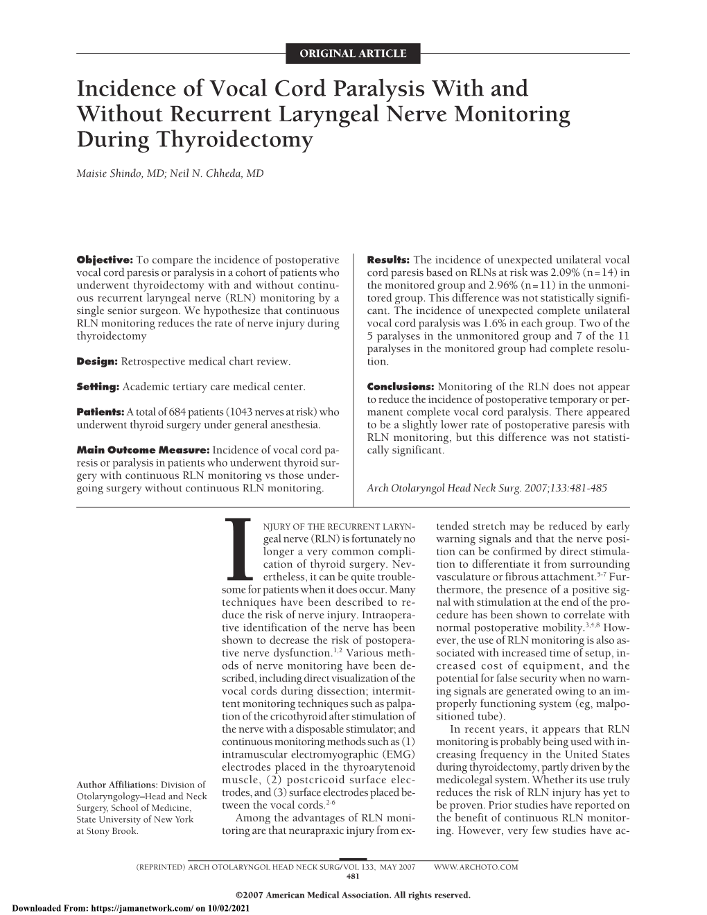 Incidence of Vocal Cord Paralysis with and Without Recurrent Laryngeal Nerve Monitoring During Thyroidectomy