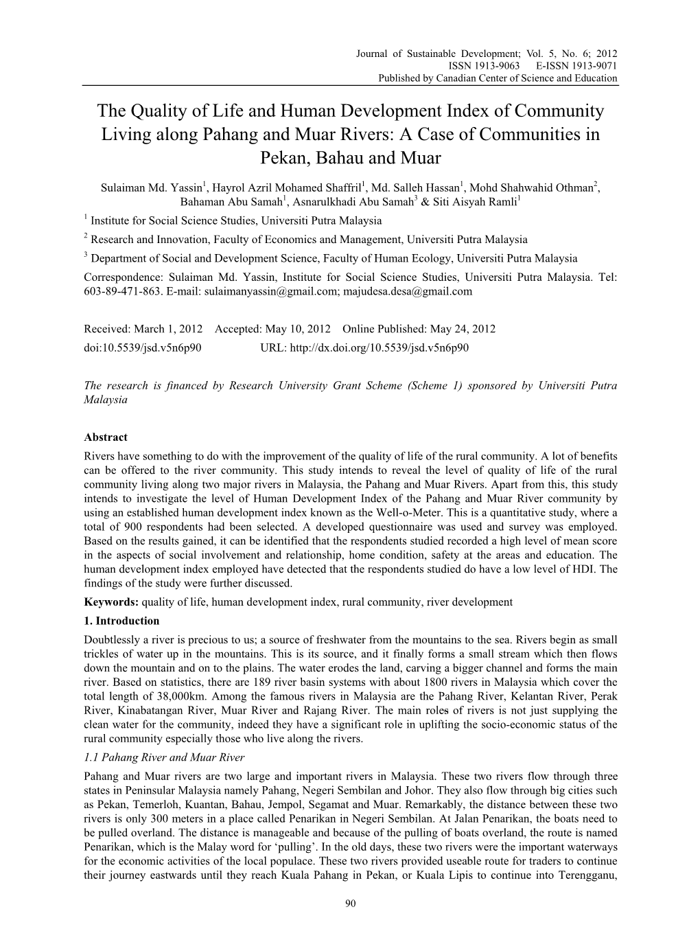 The Quality of Life and Human Development Index of Community Living Along Pahang and Muar Rivers: a Case of Communities in Pekan, Bahau and Muar