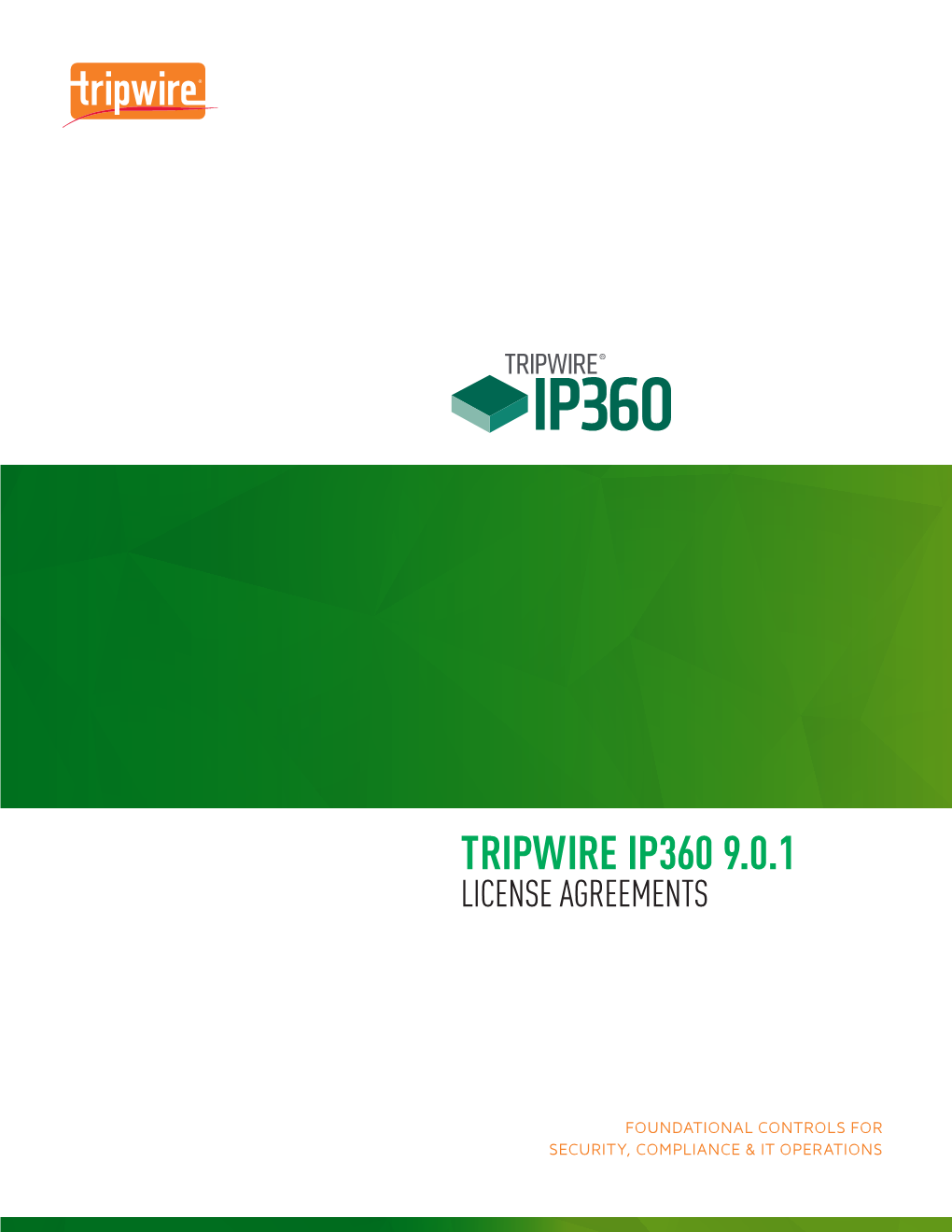 Tripwire Ip360 9.0.1 License Agreements