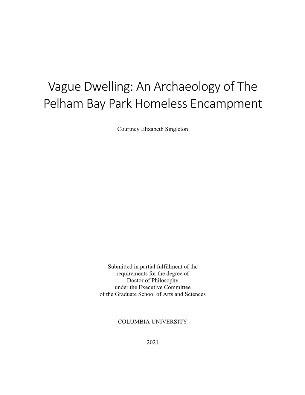 An Archaeology of the Pelham Bay Park Homeless Encampment