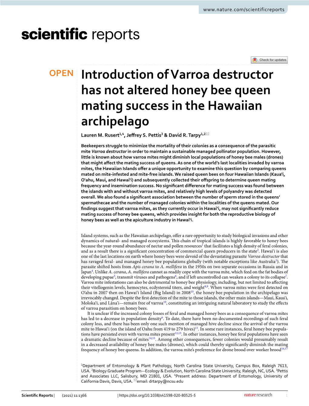 Introduction of Varroa Destructor Has Not Altered Honey Bee Queen Mating Success in the Hawaiian Archipelago Lauren M