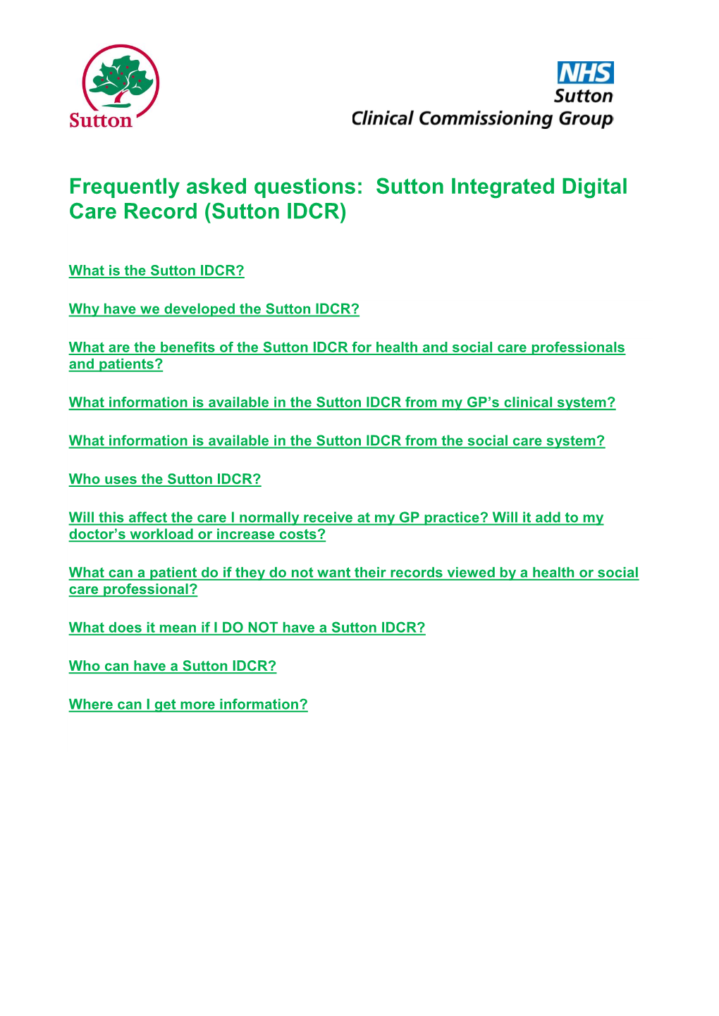 Frequently Asked Questions: Sutton Integrated Digital Care Record (Sutton IDCR)