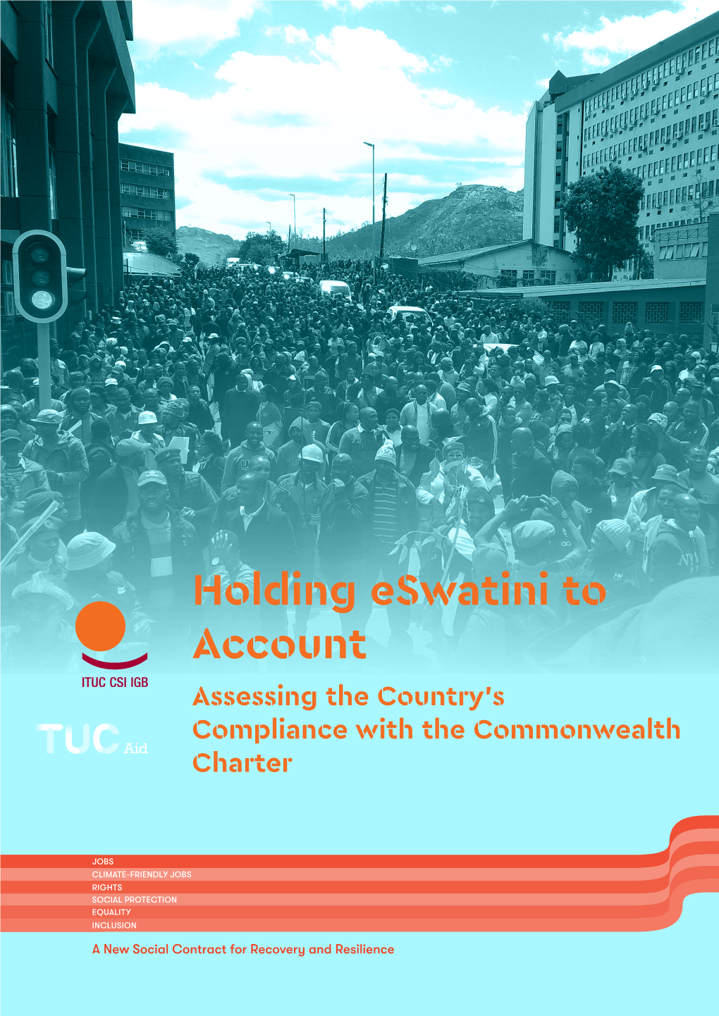 Holding Eswatini to Account Assessing the Country’S Compliance with the Commonwealth Charter