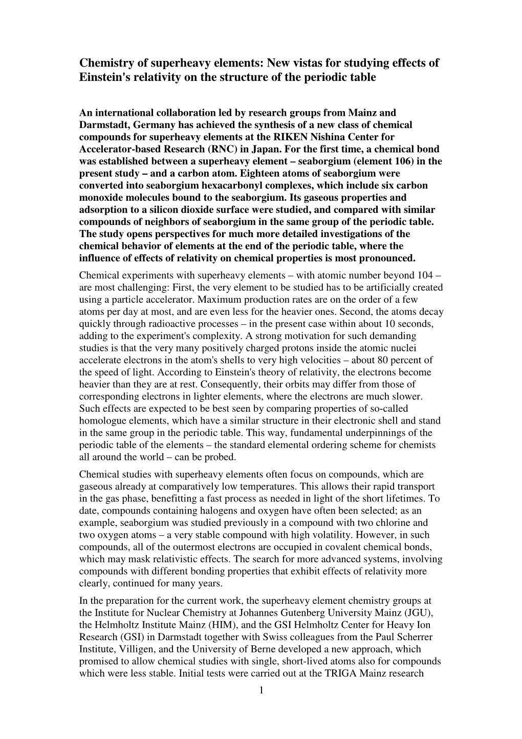 Chemistry of Superheavy Elements: New Vistas for Studying Effects of Einstein's Relativity on the Structure of the Periodic Table