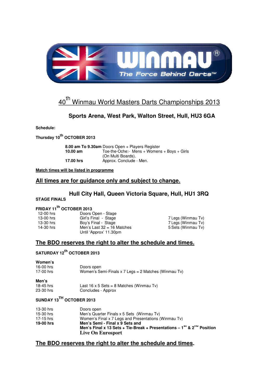 40 Winmau World Masters Darts Championships 2013