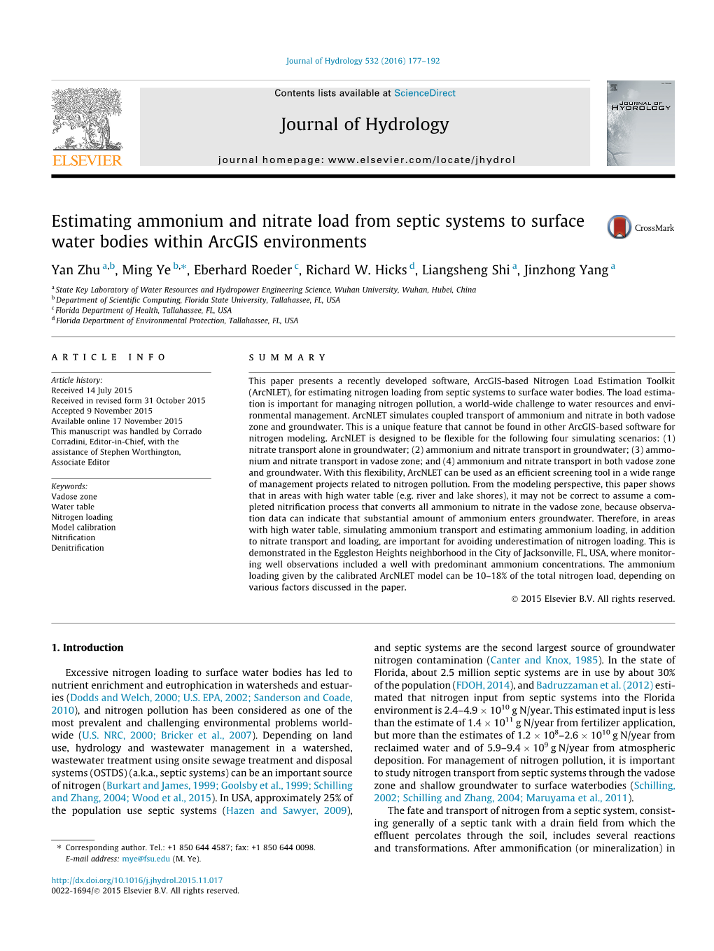 Estimating Ammonium and Nitrate Load from Septic Systems to Surface Water Bodies Within Arcgis Environments ⇑ Yan Zhu A,B, Ming Ye B, , Eberhard Roeder C, Richard W