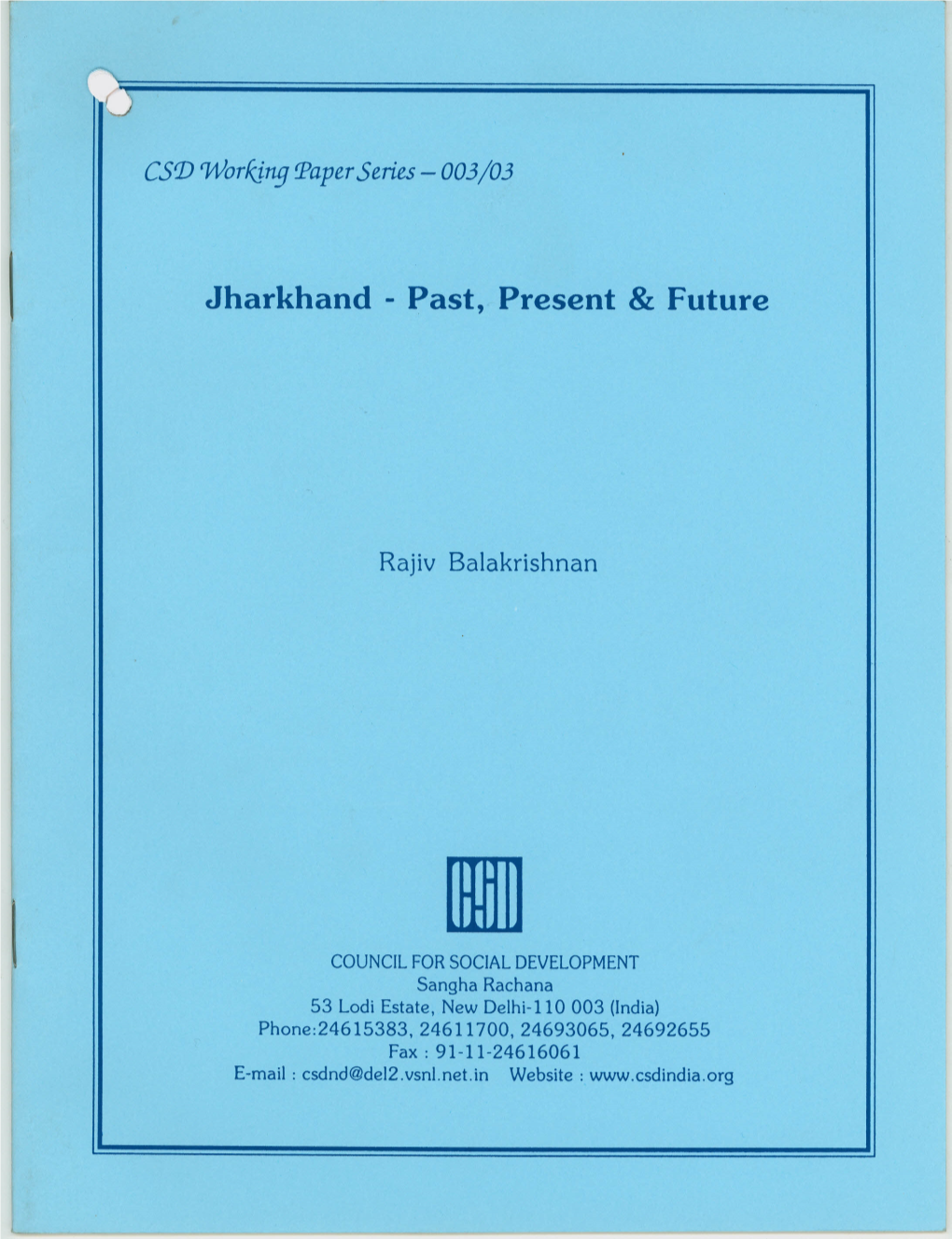 Jharkhand - Past, Present & Future