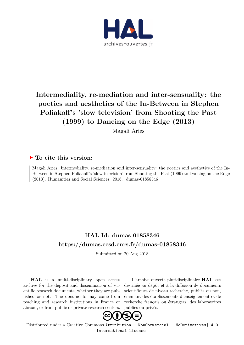 Intermediality, Re-Mediation and Inter-Sensuality: The