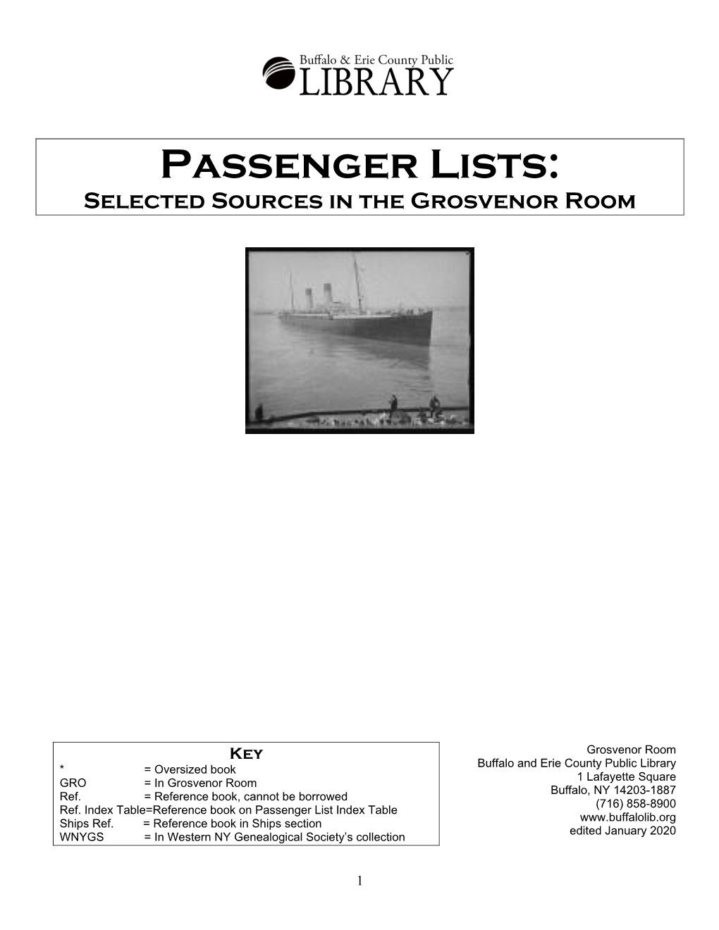 Passenger Lists: Selected Sources in the Grosvenor Room