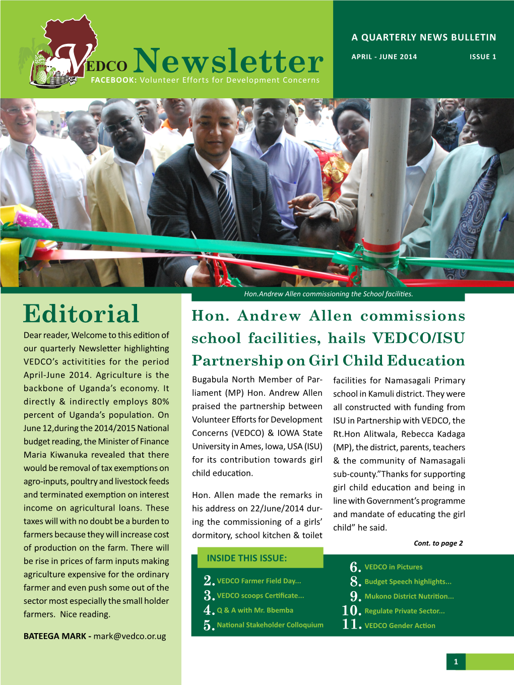 Newslettera QUARTERLY NEWS BULLETIN APRIL - JUNE 2014 ISSUE 1 EDCO Newslettera P R I L - J U N E 2 0 1 4 FACEBOOK: Volunteer Efforts for Development Concerns