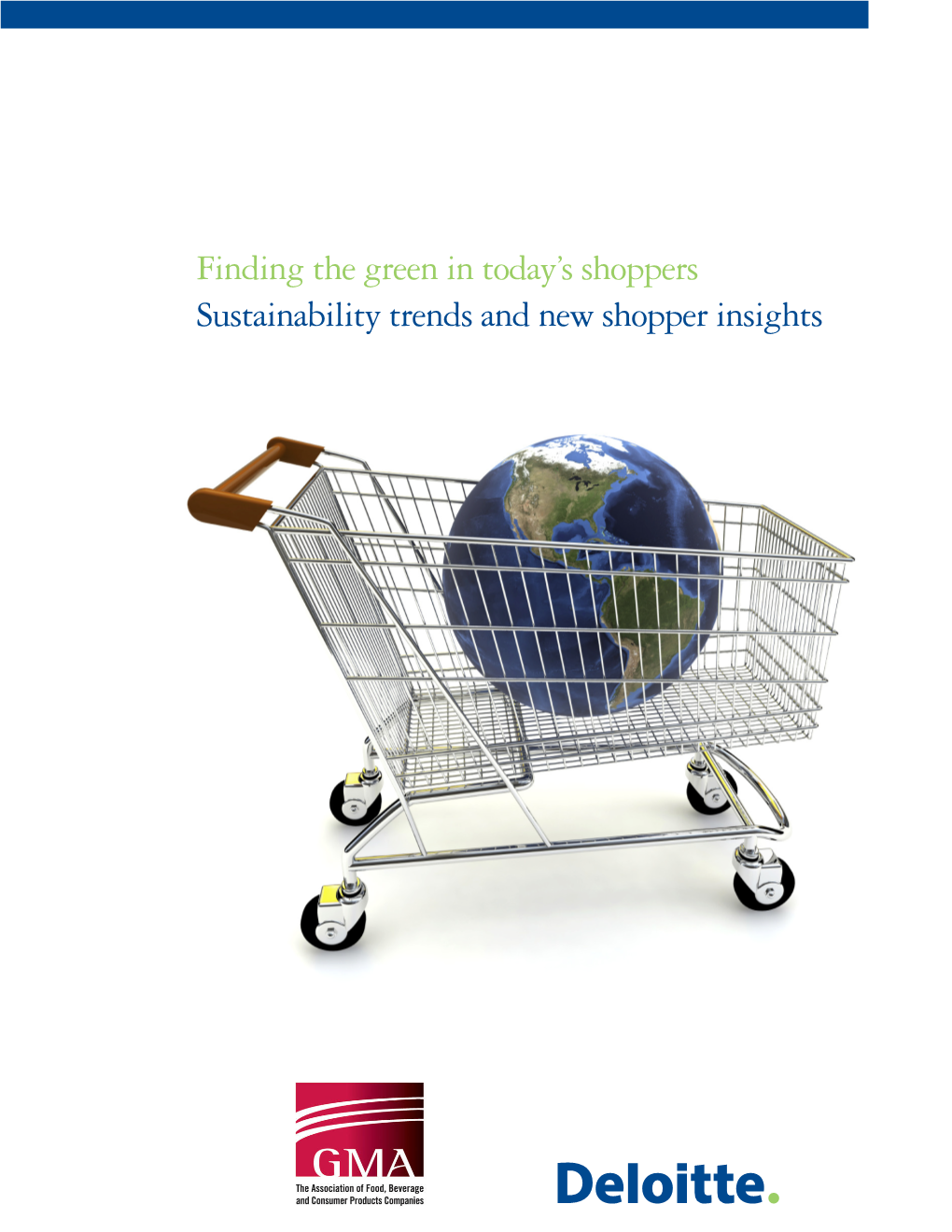 Finding the Green in Today's Shoppers Sustainability Trends and New Shopper Insights