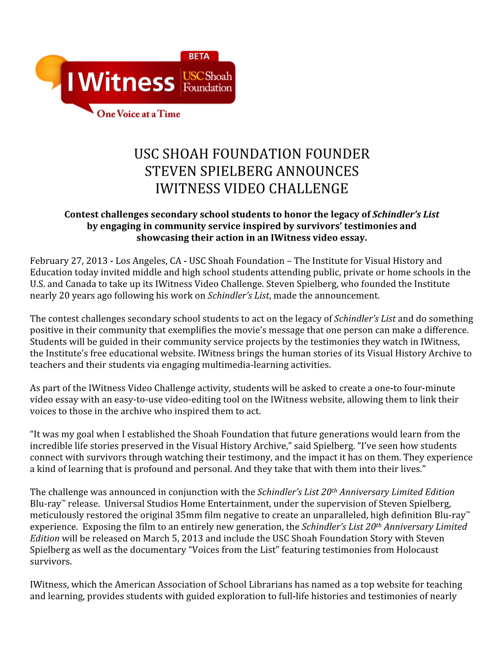 Usc Shoah Foundation Founder Steven Spielberg Announces Iwitness Video Challenge