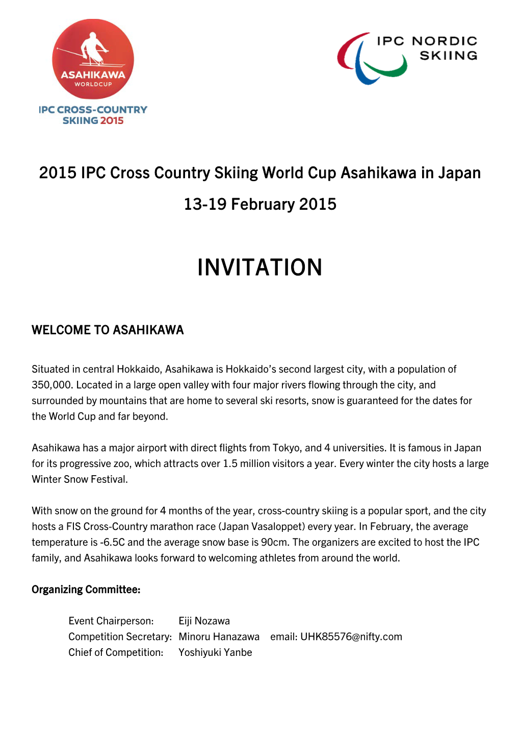 2015 IPC Cross Country Skiing World Cup Asahikawa in Japan 13-19 February 2015