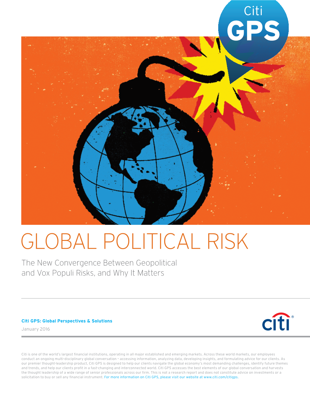 GLOBAL POLITICAL RISK the New Convergence Between Geopolitical and Vox Populi Risks, and Why It Matters