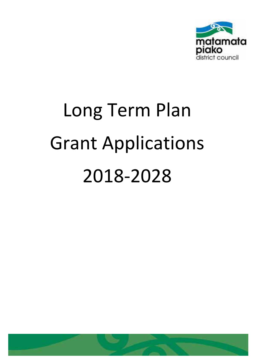 Long Term Plan Grant Applications 2018-2028
