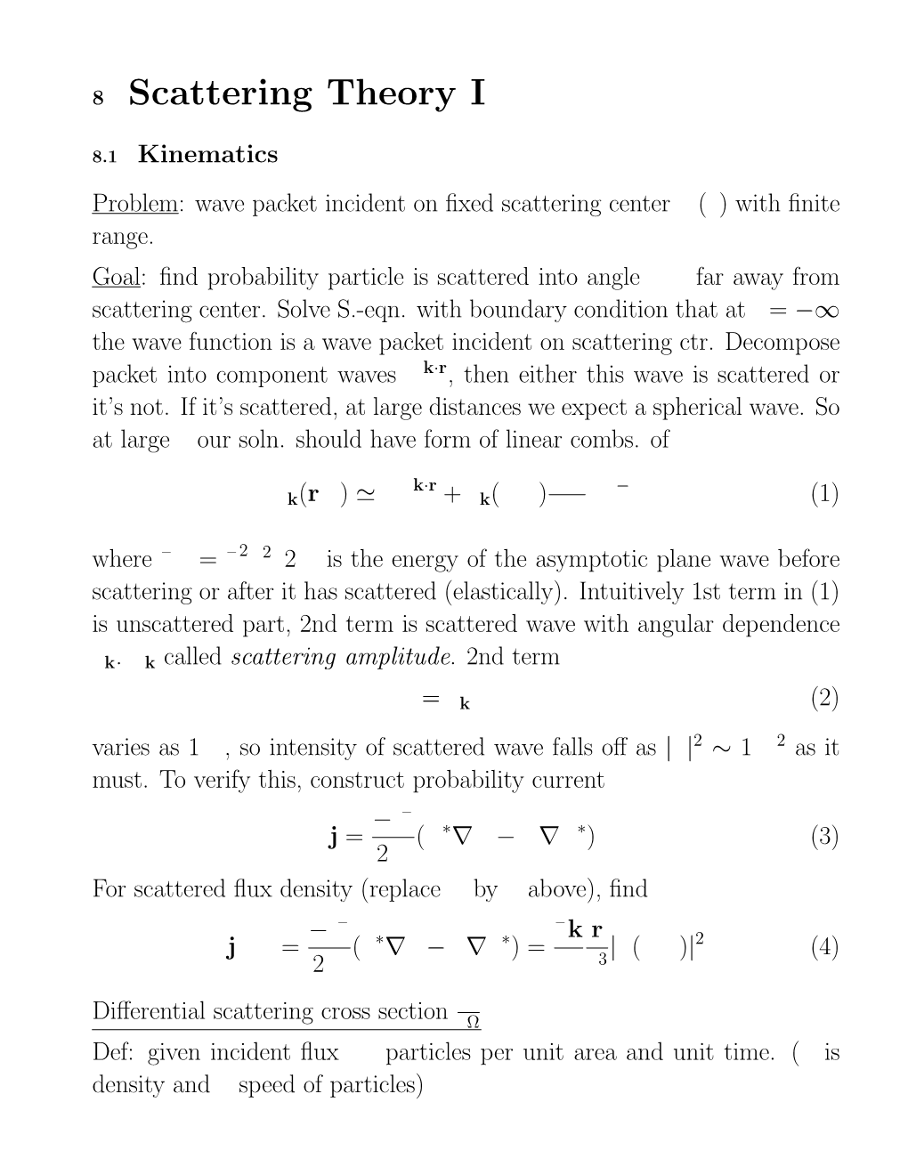 8 Scattering Theory I