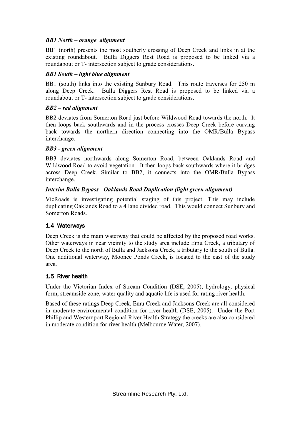 Streamline Research Pty. Ltd. BB1 North – Orange Alignment BB1 (North) Presents the Most Southerly Crossing of Deep Creek