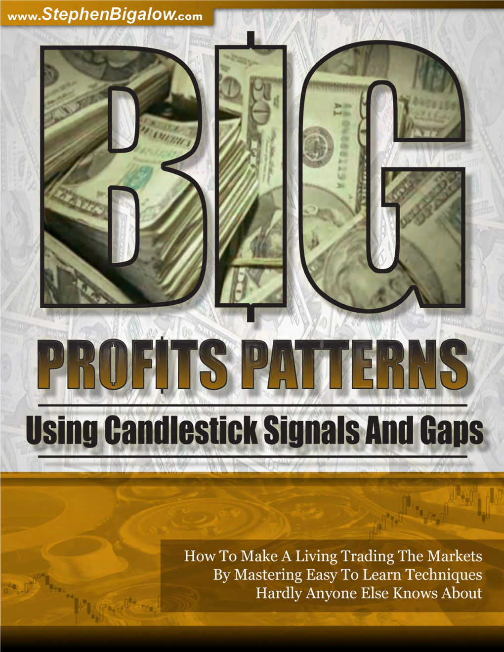 Big Profit Patterns Using Candlestick Signals and Gaps”