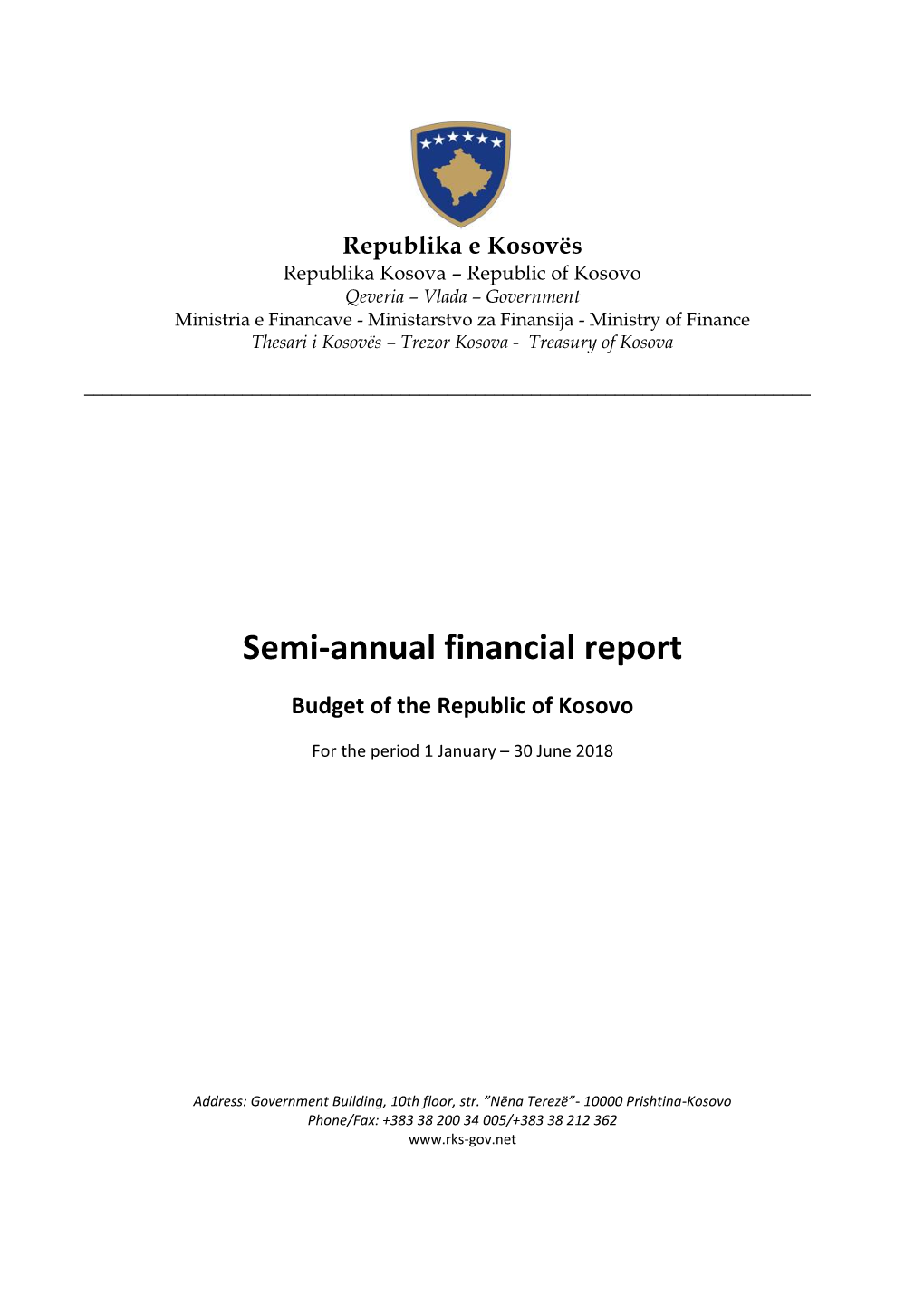 Semi-Annual Financial Report