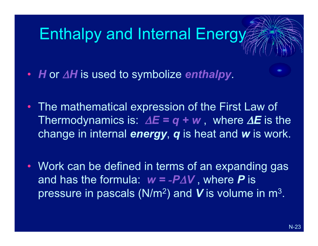 Enthalpy and Internal Energy