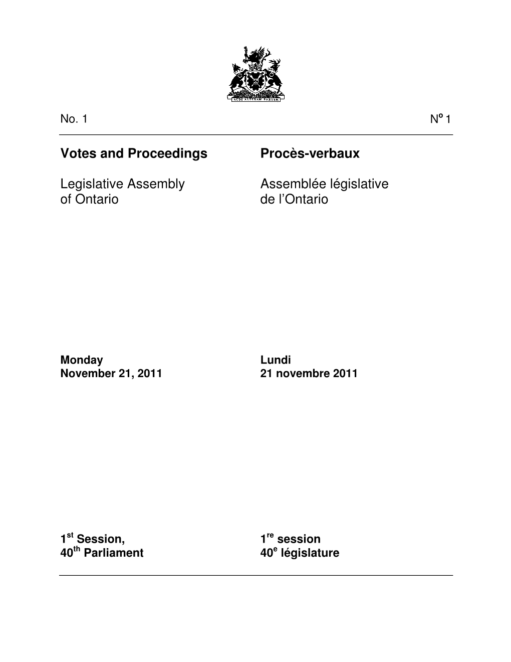 Votes and Proceedings Procès-Verbaux Legislative Assembly of Ontario Assemblée Législative De L'ontario