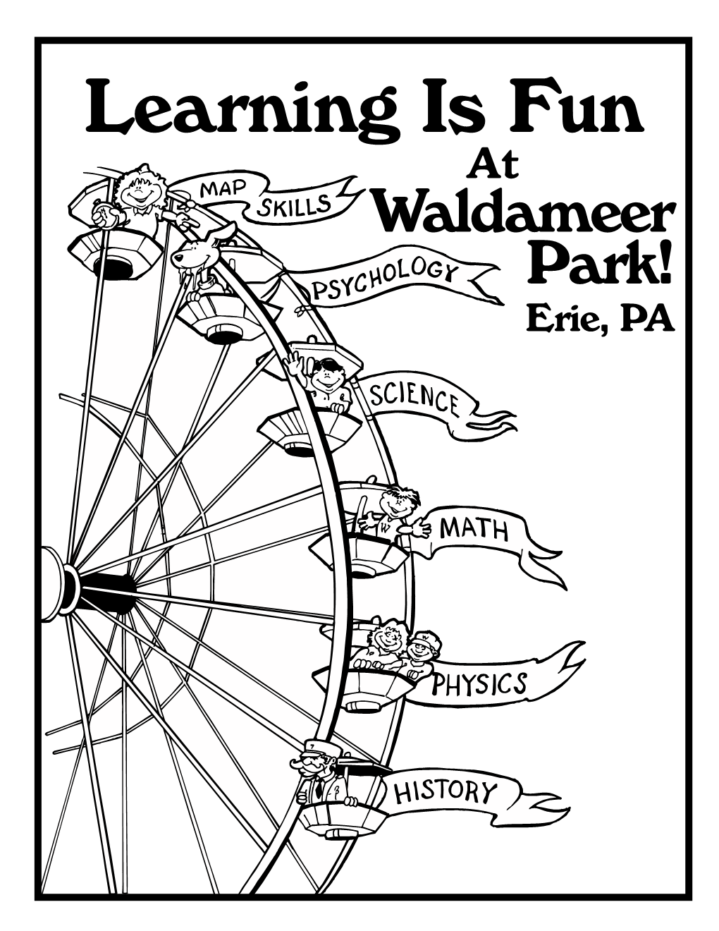 Learning Is Fun at Waldameer Park! Erie, PA Poetry in Motion