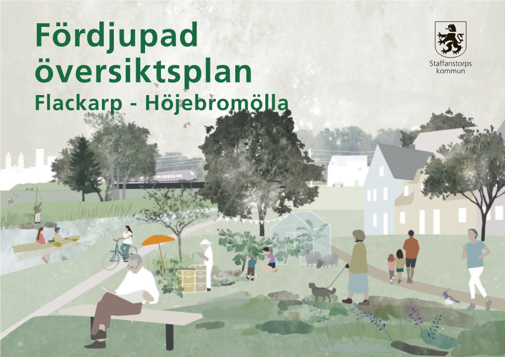 Fördjupad Översiktsplan Flackarp - Höjebromölla Projektorganisation