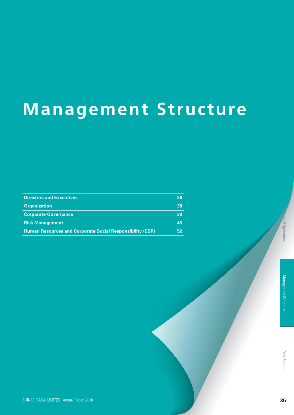 Management Structure Data Section 35 Ility (CSR) 52 B Corporate Social Responsi D