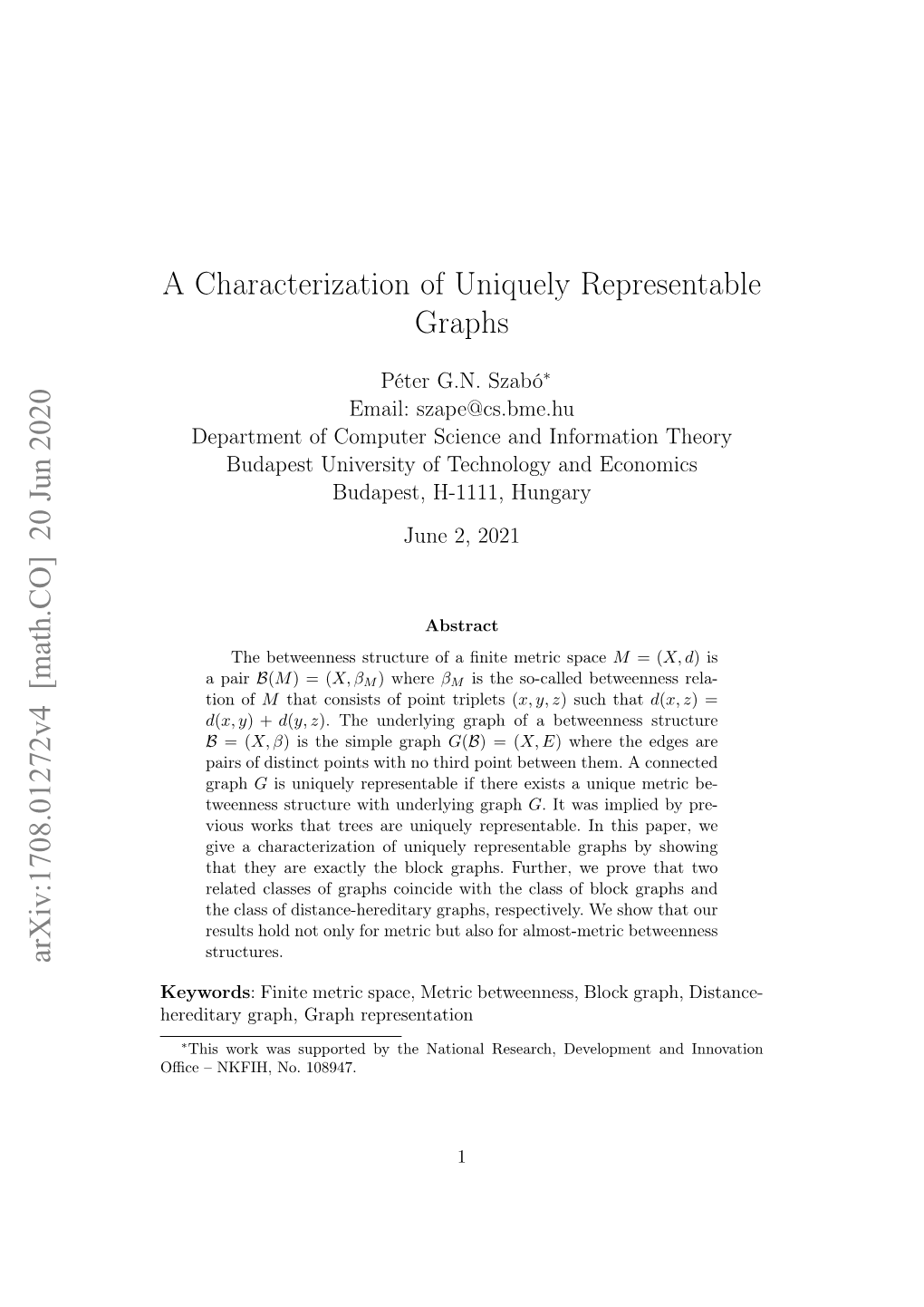 A Characterization of Uniquely Representable Graphs Arxiv