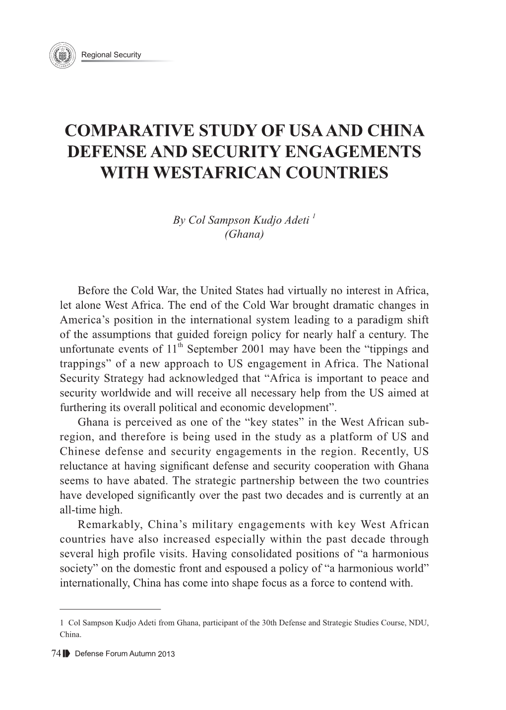 Comparative Study of Usa and China Defense and Security Engagements with Westafrican Countries