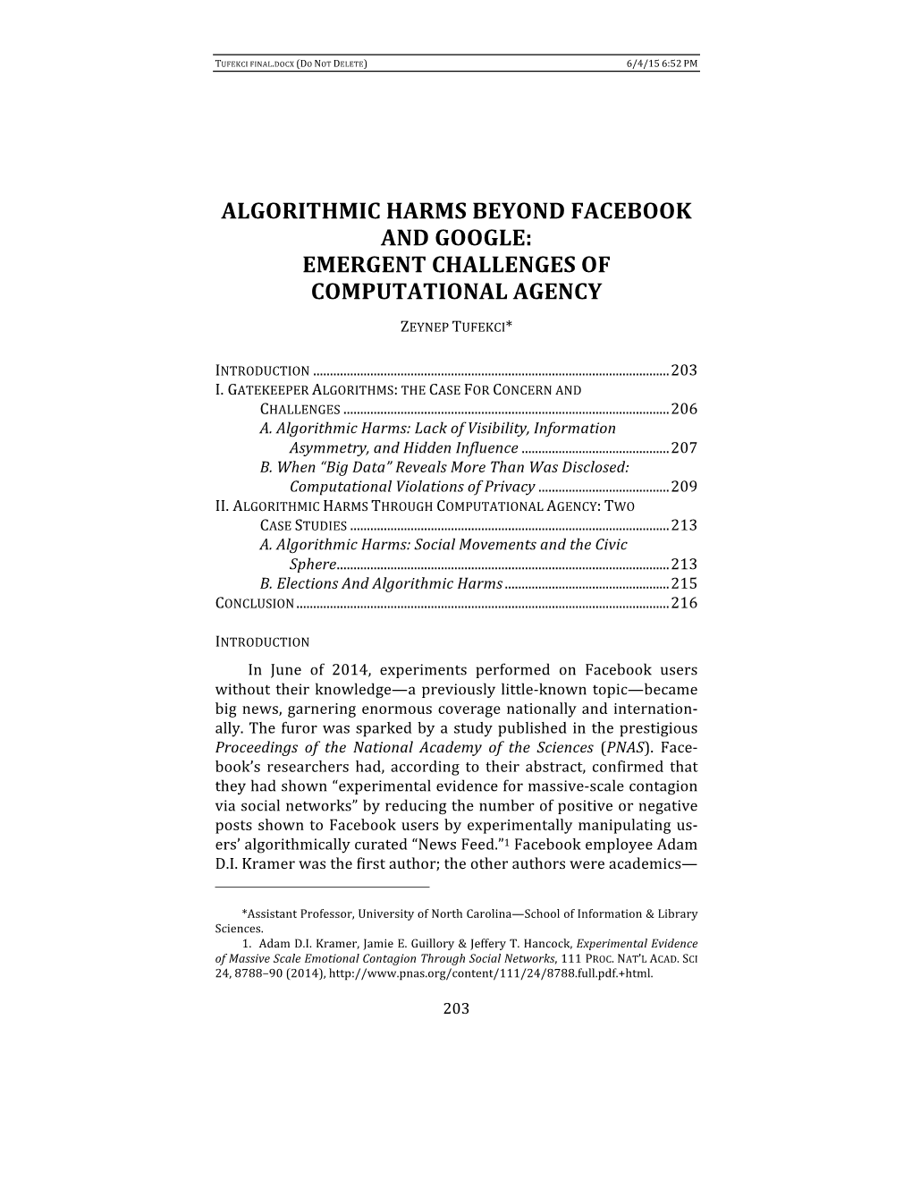 Algorithmic Harms Beyond Facebook and Google: Emergent Challenges of Computational Agency