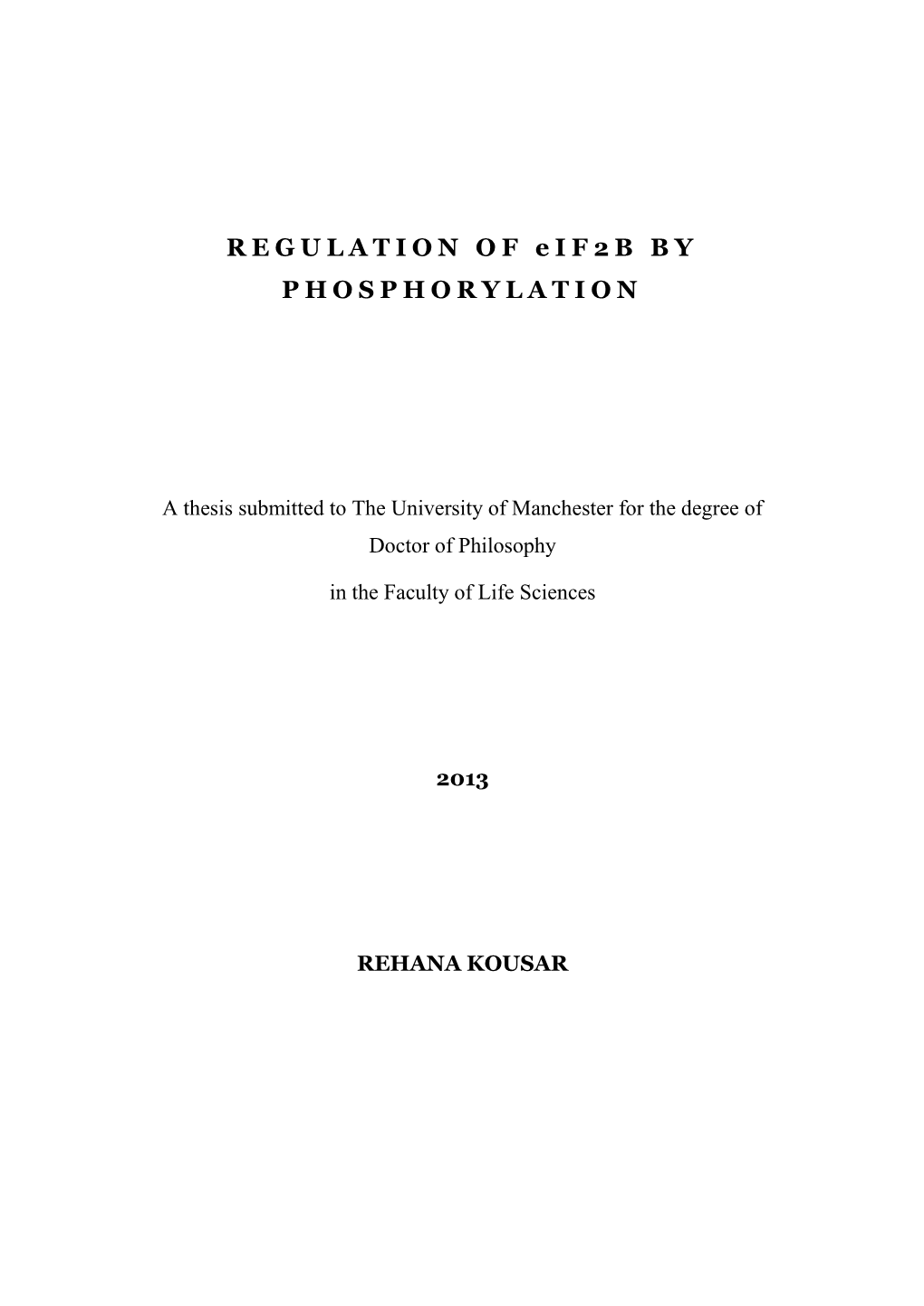 REGULATION of Eif2b by PHOSPHORYLATION