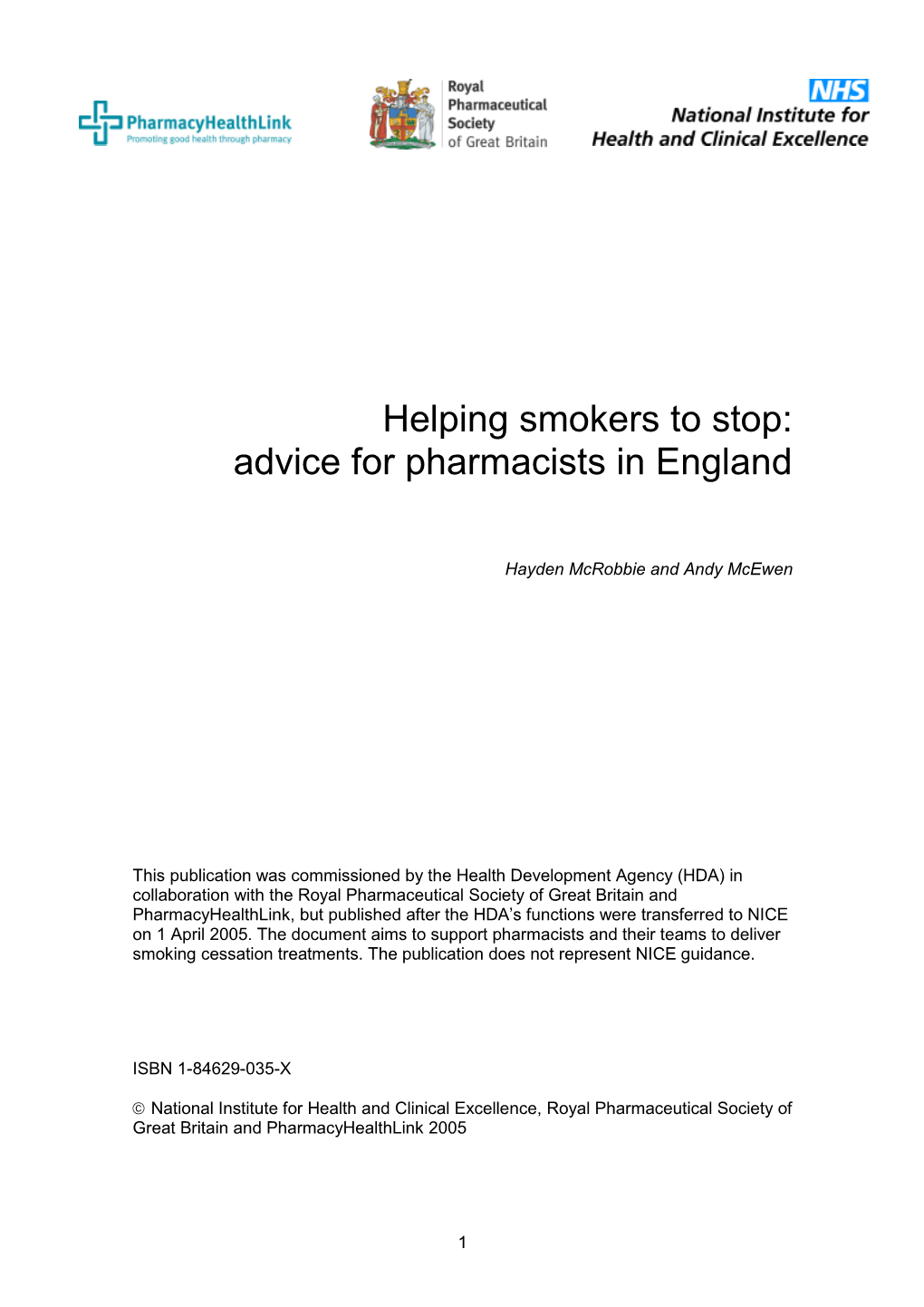 Helping Smokers to Stop: Advice for Pharmacists in England