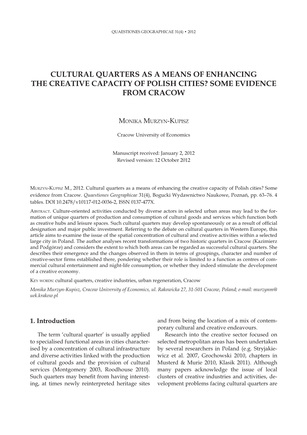 Cultural Quarters As a Means of Enhancing the Creative Capacity of Polish Cities? Some Evidence from Cracow