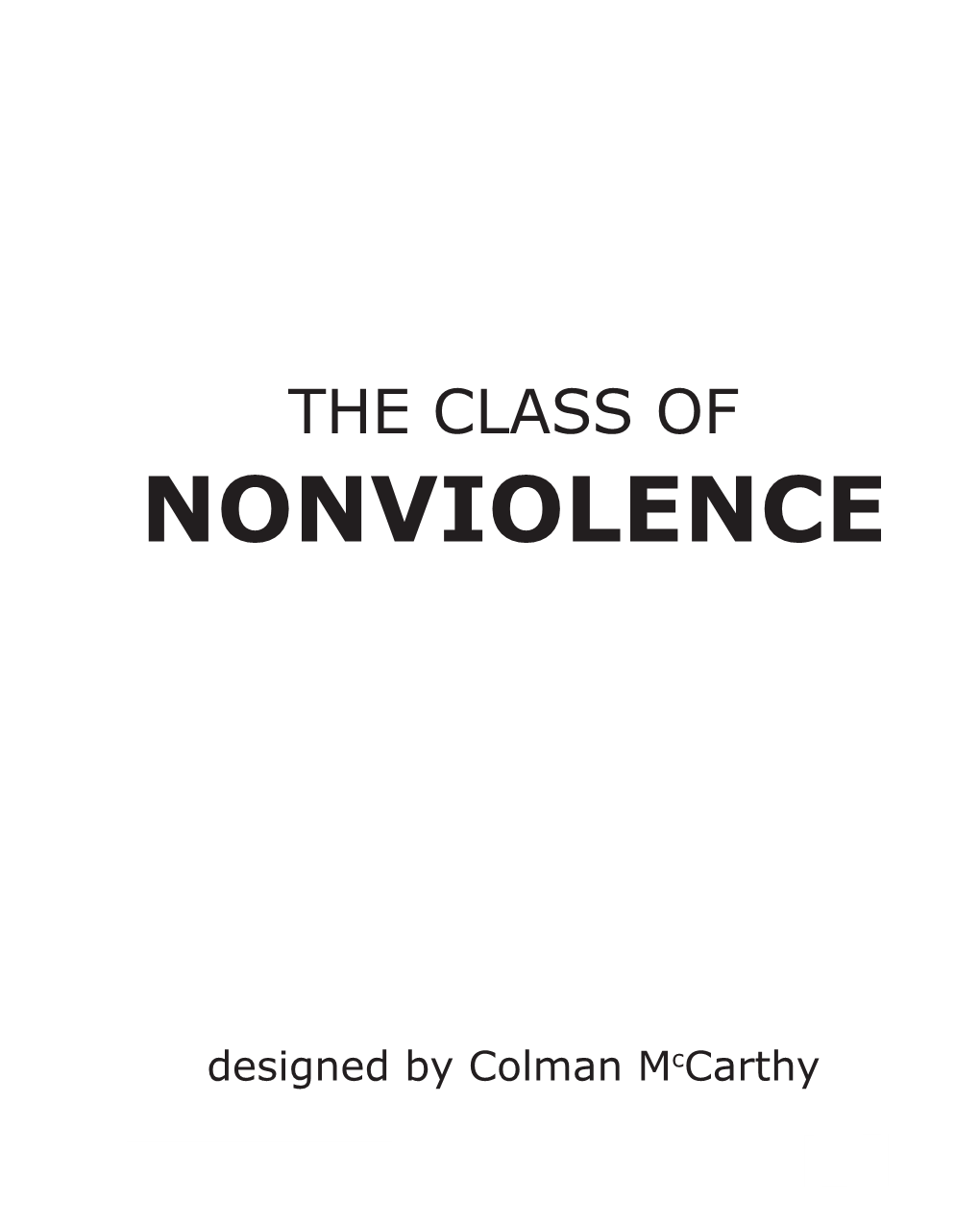 Class of Nonviolence Colman Mccarthy