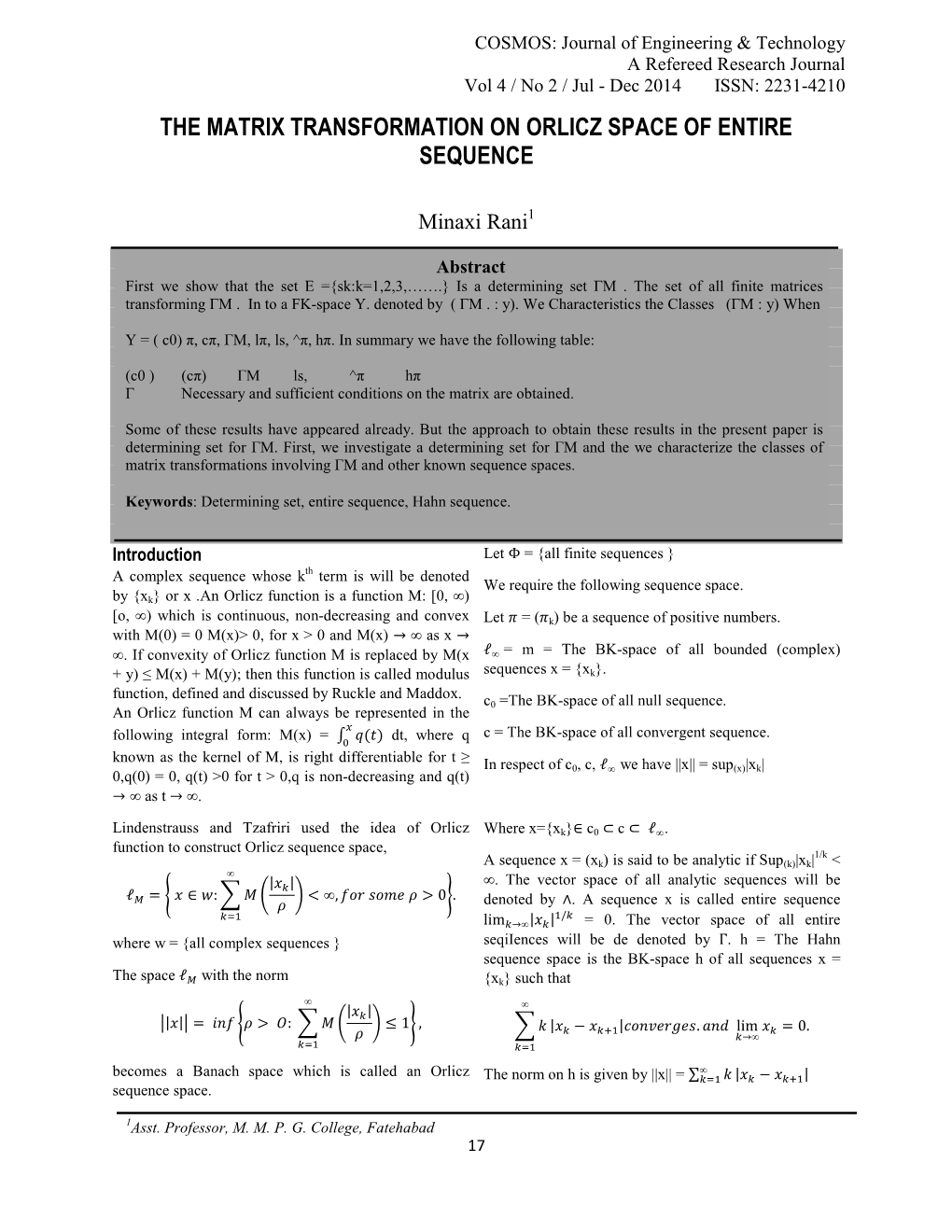 The Matrix Transformation on Orlicz Space of Entire Sequence