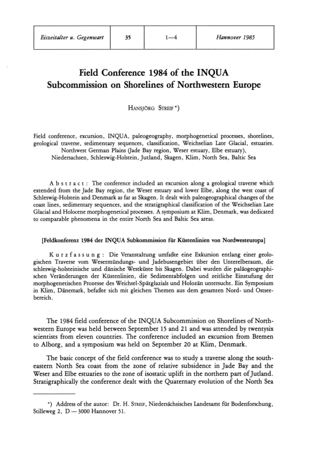 Field Conference 1984 of the INQUA Subcommission on Shorelines of Northwestern Europe