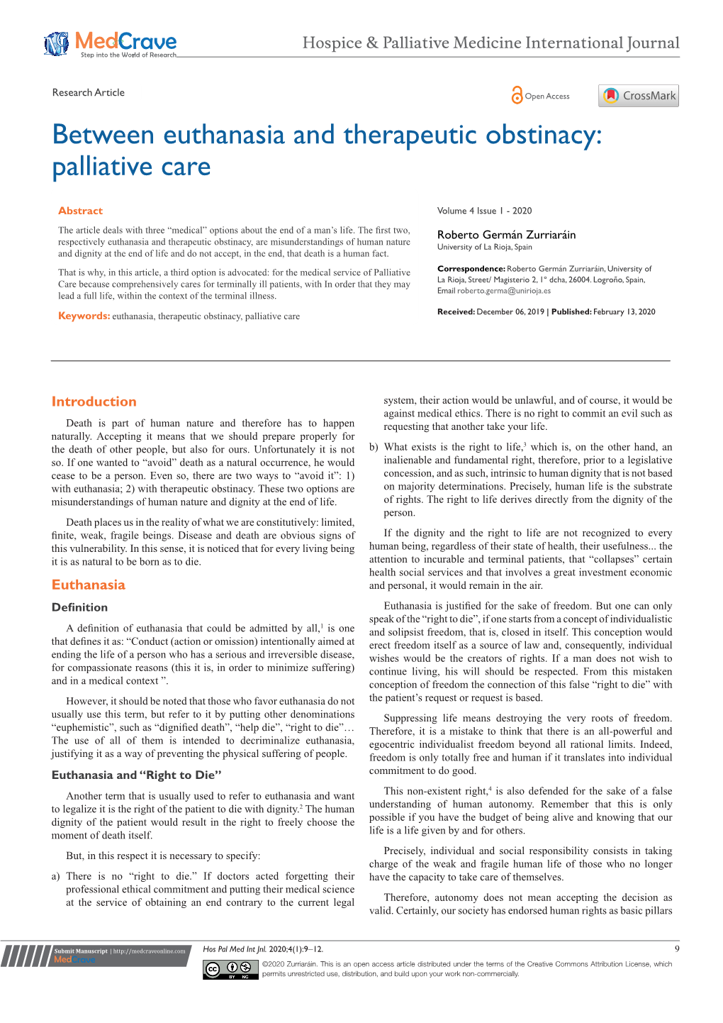 Between Euthanasia and Therapeutic Obstinacy: Palliative Care