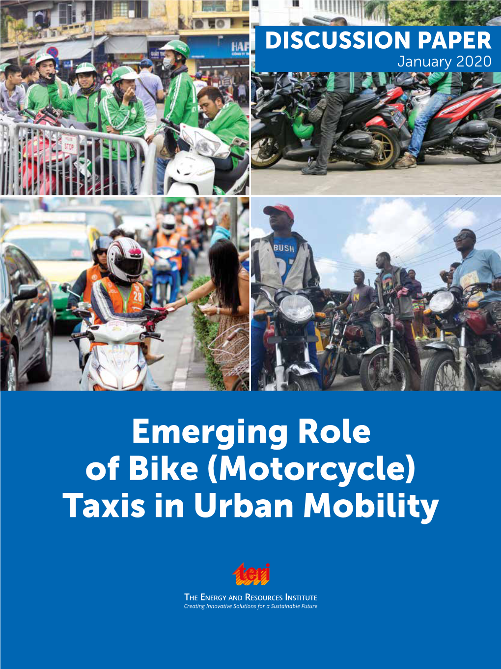 Emerging Role of Bike (Motorcycle) Taxis in Urban Mobility © COPYRIGHT