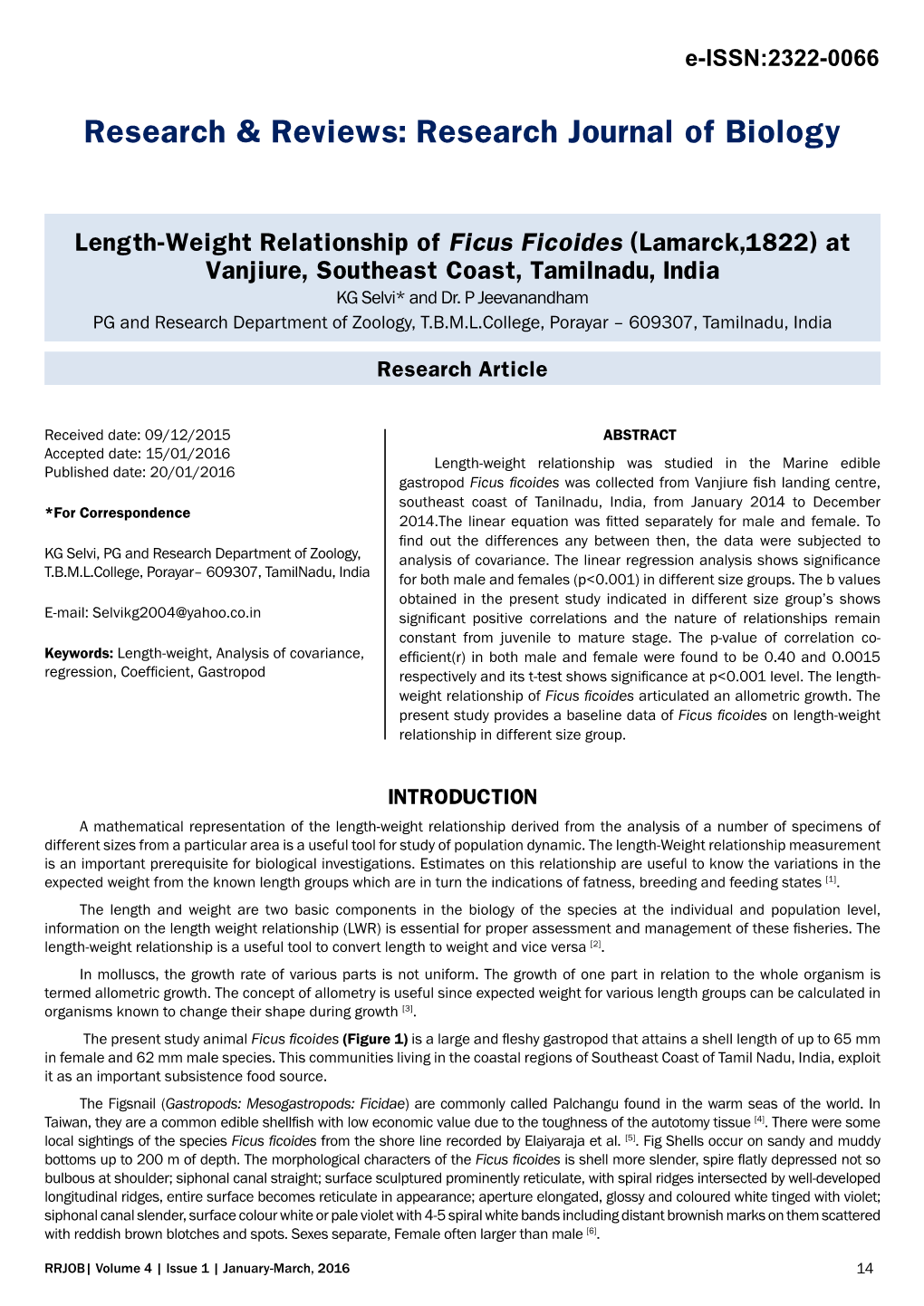 Length-Weight Relationship of Ficus Ficoides (Lamarck,1822) at Vanjiure, Southeast Coast, Tamilnadu, India KG Selvi* and Dr