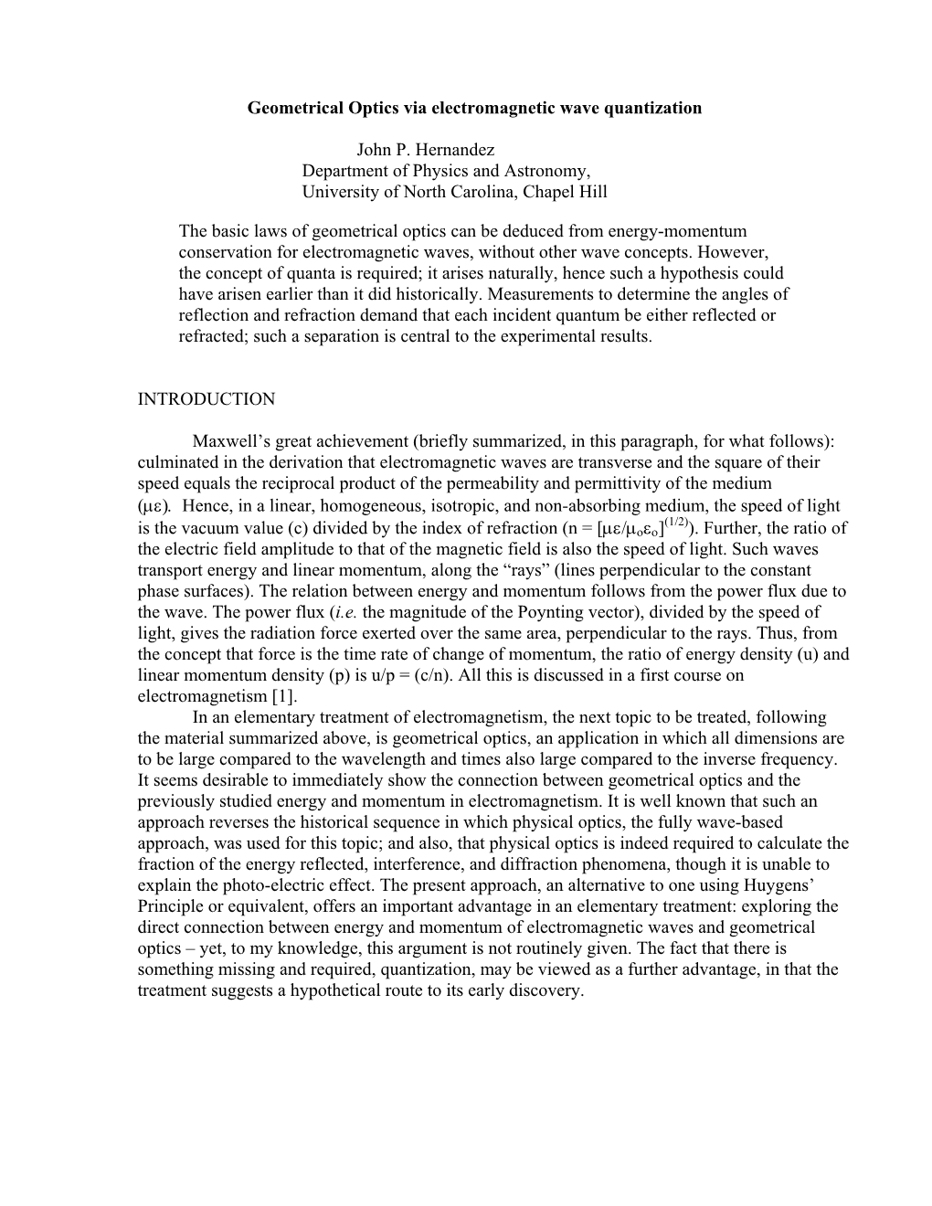 The Laws of Reflection and Refraction Imply Electro-Magnetic