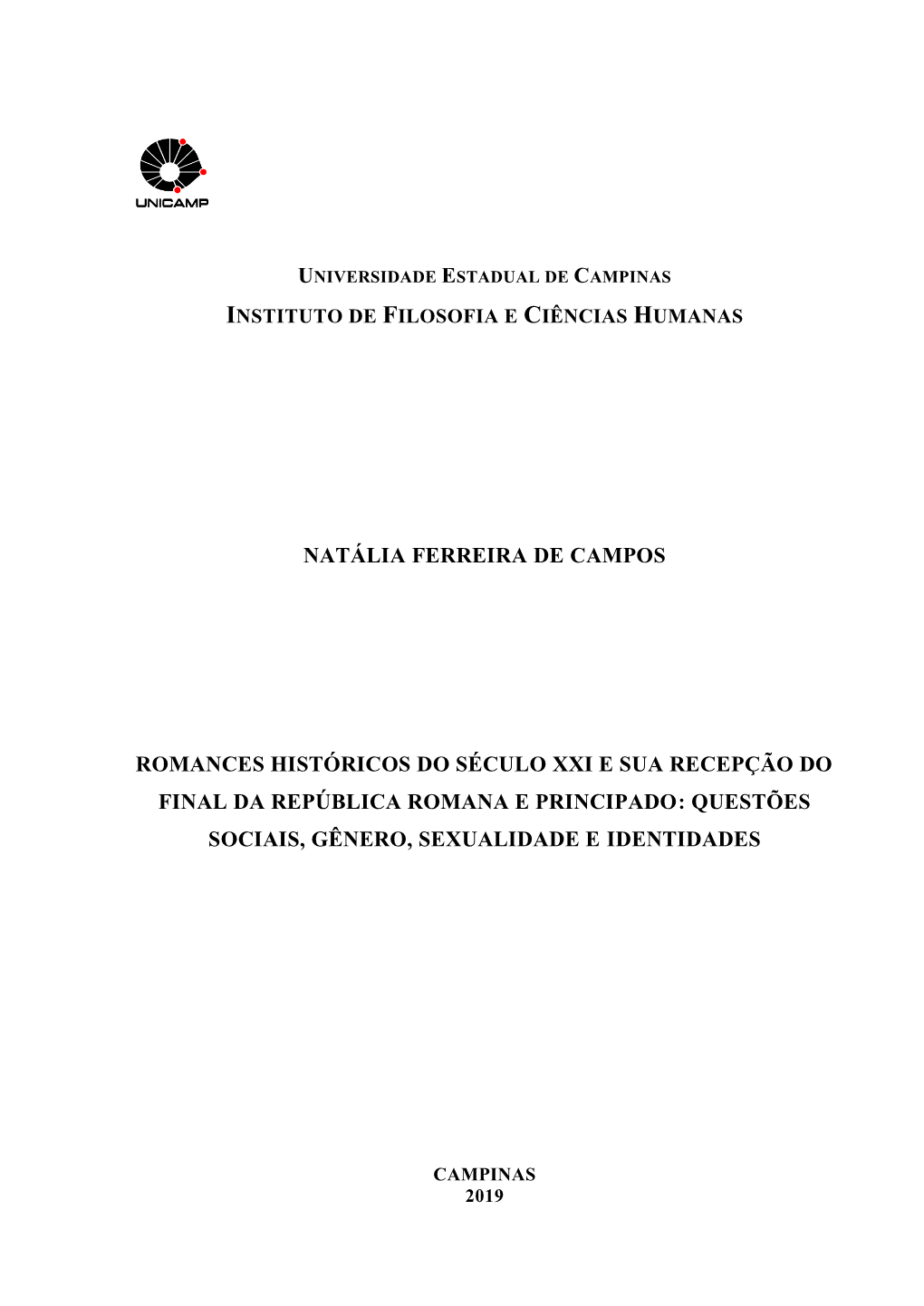 Natália Ferreira De Campos Romances Históricos Do Século Xxi E Sua Recepção Do Final Da República Romana E Principado