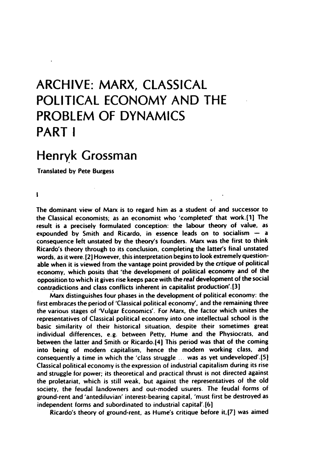 Marx, Classical Political Economy and the Problem of Dynamics Part I