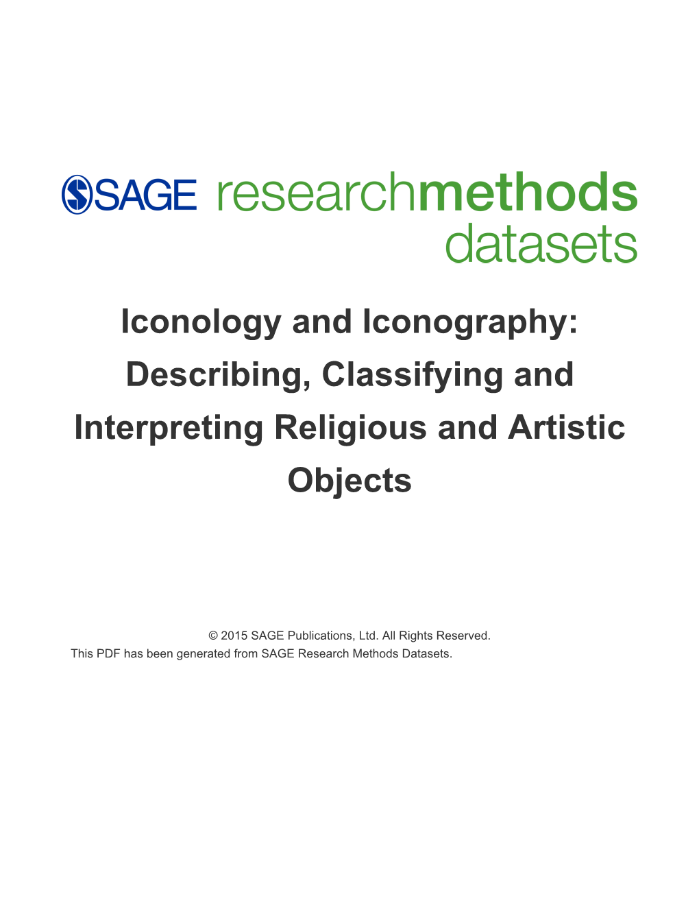 Iconology and Iconography: Describing, Classifying and Interpreting Religious and Artistic Objects