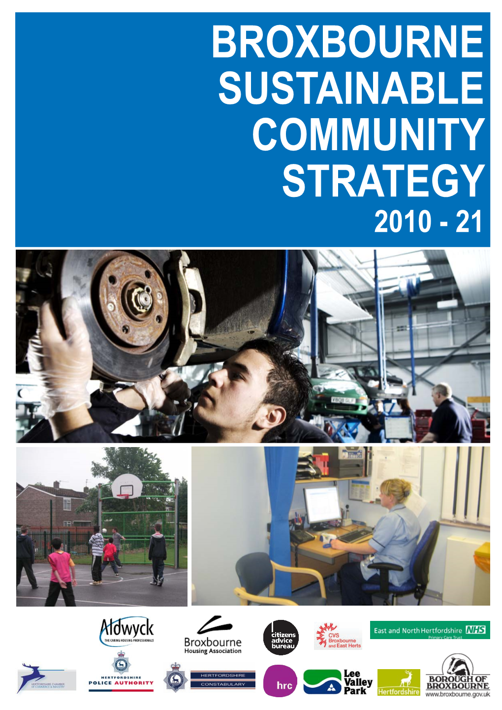 BROXBOURNE Sustainable Community Strategy 2010 - 21